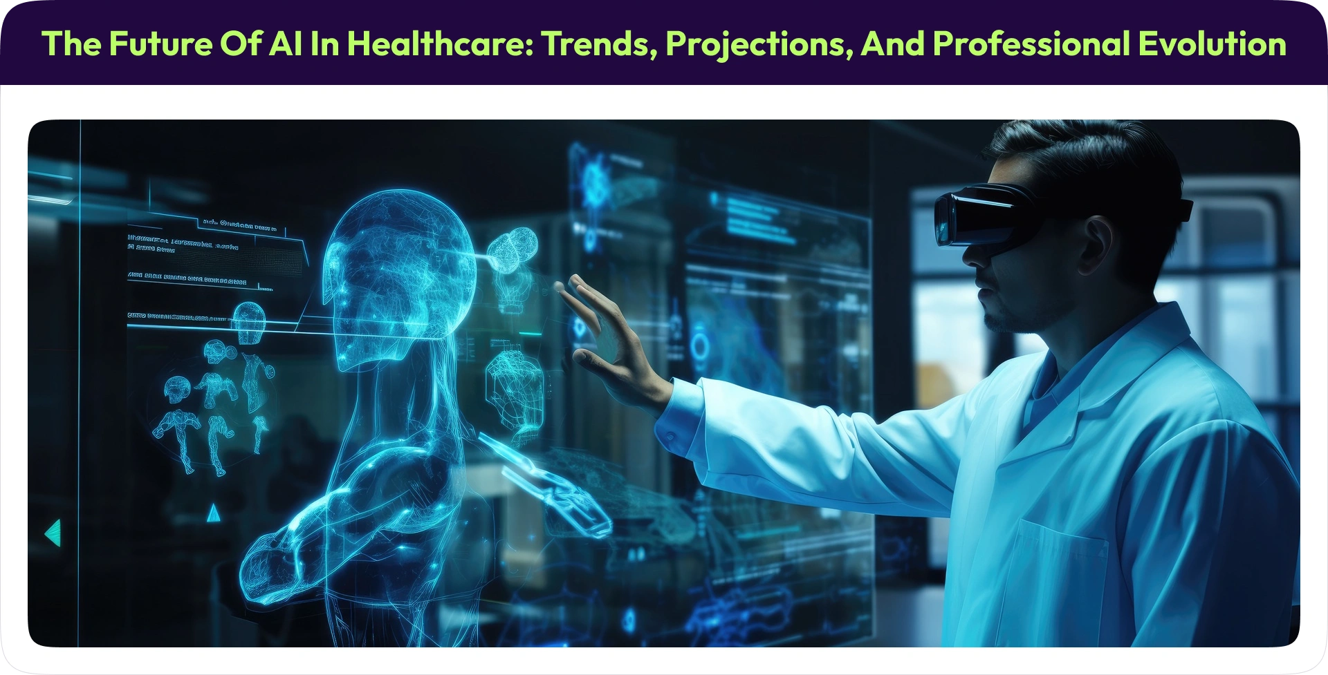 The Future of AI in Healthcare: Trends, Projections, and Professional Evolution